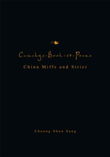 Cauchy3-Book-29-Poems : China Miffs and Strict