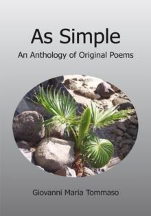 As Simple : An Anthology of Original Poems