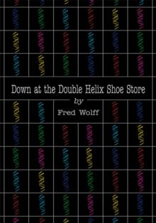 Down at the Double Helix Shoe Store