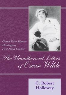 The Unauthorized Letters of Oscar Wilde