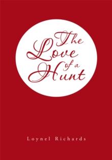 The Love of a Hunt