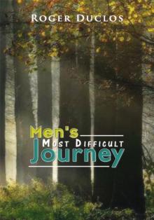 Men's Most Difficult Journey