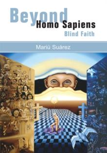 Beyond Homo Sapiens : Blind Faith