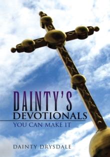 Dainty's Devotionals : You Can Make It