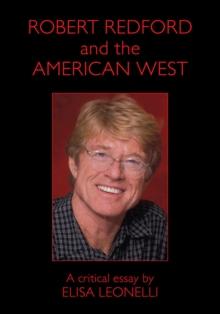 Robert Redford and the American West