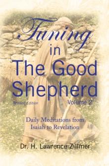 Tuning in the Good Shepherd - Volume 2 : Daily Meditations from Isaiah to Revelation