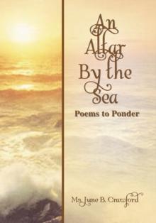 An Altar by the Sea : Poems to Ponder