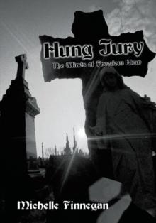 Hung Jury : The Winds of Freedom Blow