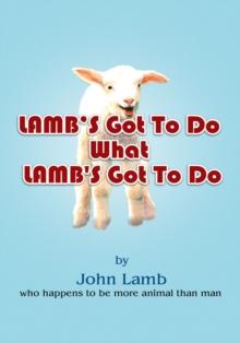 Lamb's Got to Do What Lamb's Got to Do