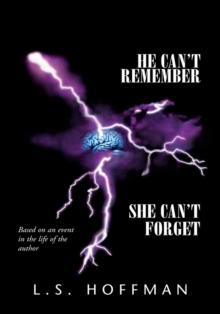 He Can't Remember, She Can't Forget