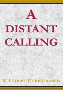 A Distant Calling