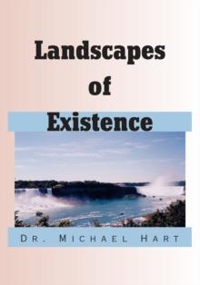 Landscapes of Existence