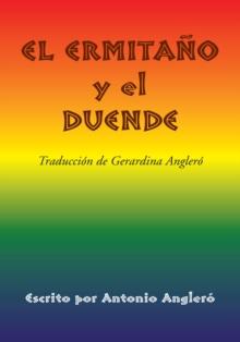 El Ermitano Y El Duende : Traduccion De Gerardina Anglero