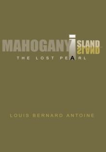 Mahogany Island : The Lost Pearl