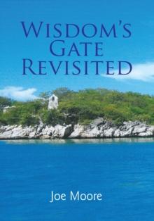 Wisdom's Gate Revisited