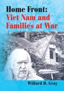 Home Front: Viet Nam and Families at War