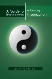 A Guide to Effective Solution for Reducing Prisonization