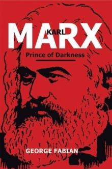 Karl Marx Prince of Darkness