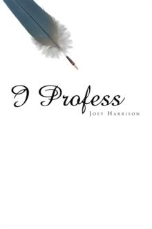 I Profess