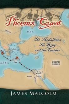 Phoenix Quest : The Medallions, the Ring and the Feather