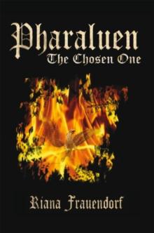 Pharaluen : The Chosen One