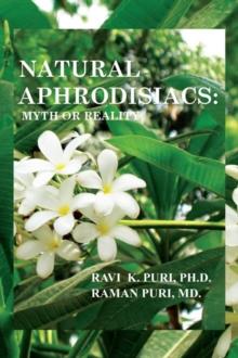 Natural Aphrodisiacs : Myth or Reality