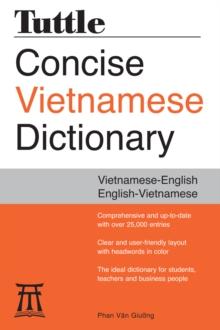 Tuttle Concise Vietnamese Dictionary : Vietnamese-English English-Vietnamese