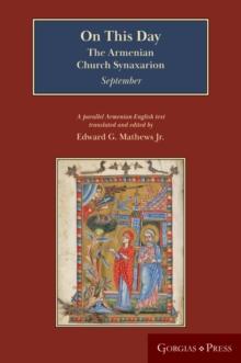 On This Day (September) : The Armenian Church Synaxarion (Yaysmawurk?)