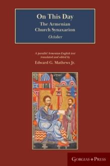 On This Day (October) : The Armenian Church Synaxarion (Yaysmawurk?)