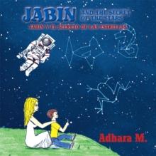 Jabin and the Secret of the Stars/ Jabin Y El Secreto De Las Estrellas