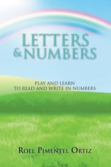 Letters & Numbers : Play and Learn to Read and Write in Numbers