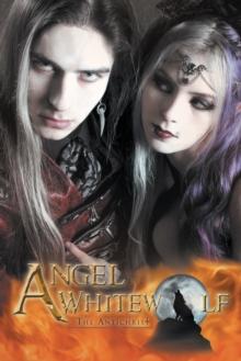 Angel Whitewolf : The Antichrist