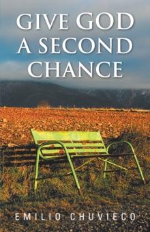 Give God a Second Chance