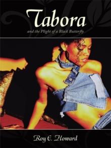 Tabora and the Plight of a Black Butterfly