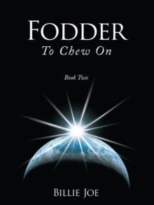 Fodder     To Chew On : Book Two