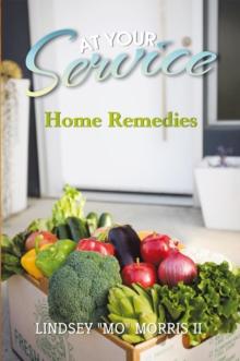 At Your Service : Home Remedies