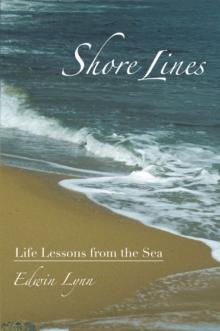 Shore Lines : Life Lessons from the Sea