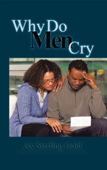 Why Do Men Cry