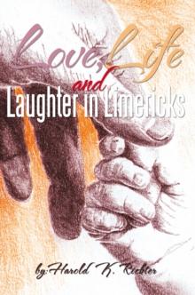 Love, Life, and Laughter in Limericks