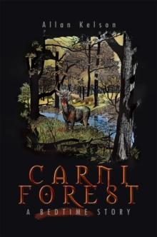 Carniforest : A Bedtime Story