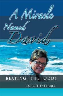 A Miracle Named David : Beating the Odds