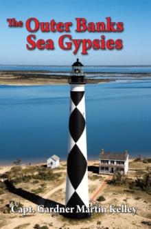 The Outer Banks Sea Gypsies