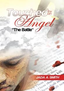 Touched by an Angel : The Battle