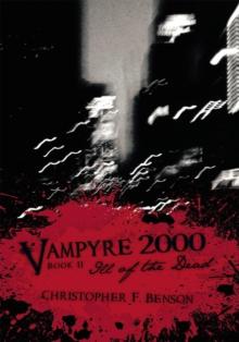 Vampyre 2000: Ill of the Dead