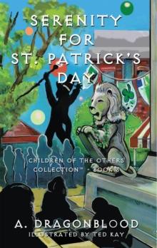 Serenity for St. Patrick's Day : Children of the Others Collection - Book Three