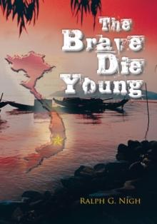 The Brave Die Young