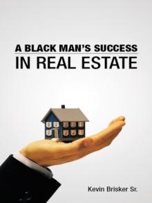 A Black Man'S Success in Real Estate