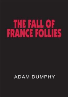 The Fall of France Follies