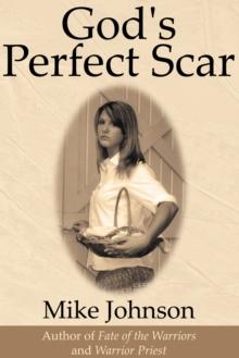 God's Perfect Scar