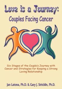 Love Is a Journey : Couples Facing Cancer